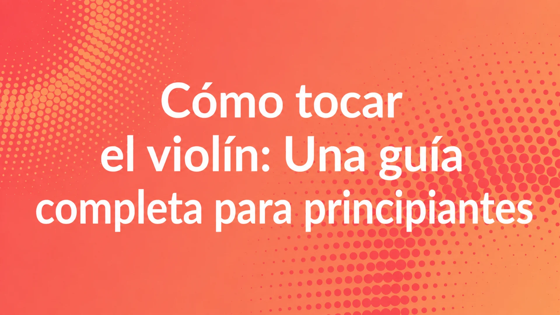 Cómo tocar el violín: guía completa para principiantes — portada del blog de MOOZ