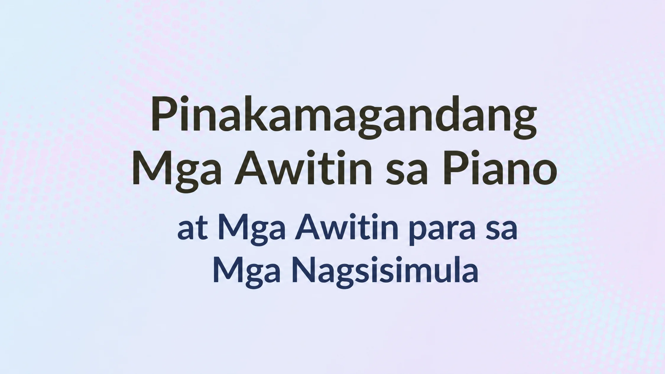 larawan na may text: Best piano hits and songs for beginners