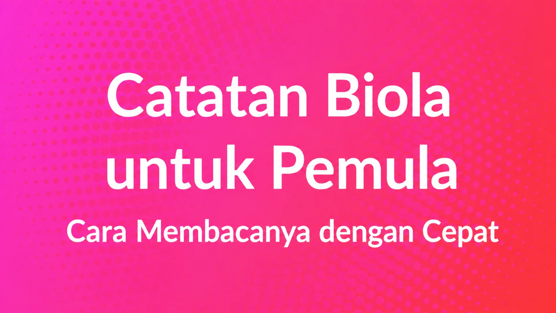 Not biola untuk pemula: cara membacanya dengan cepat — sampul blog MOOZ